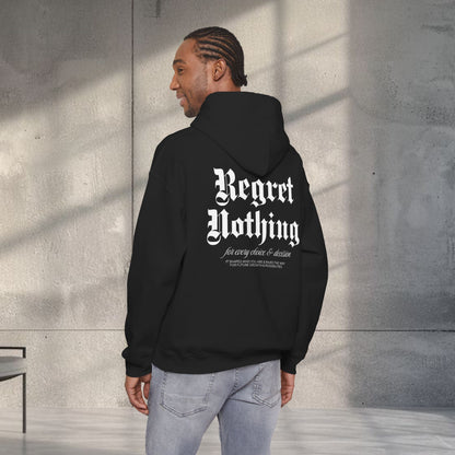 Regret Nothing Hoodie