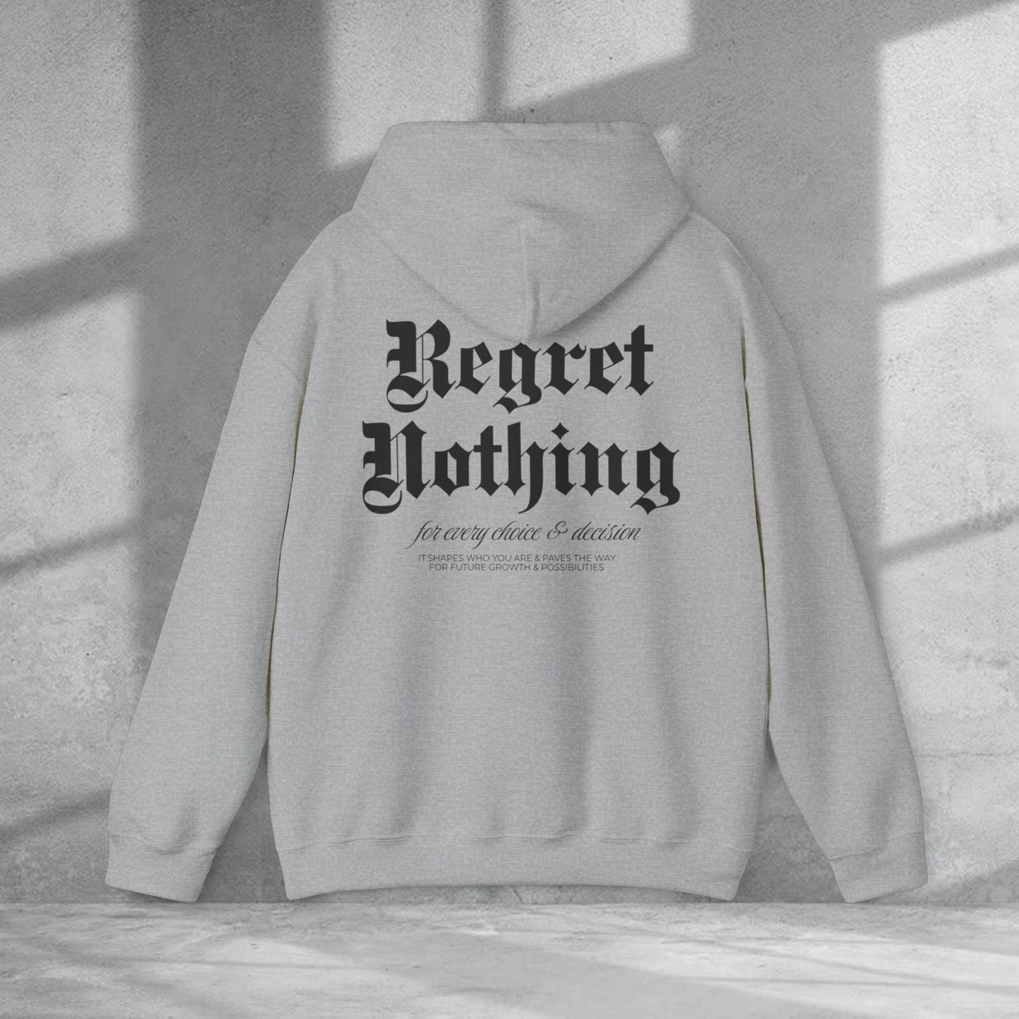 Regret Nothing Hoodie